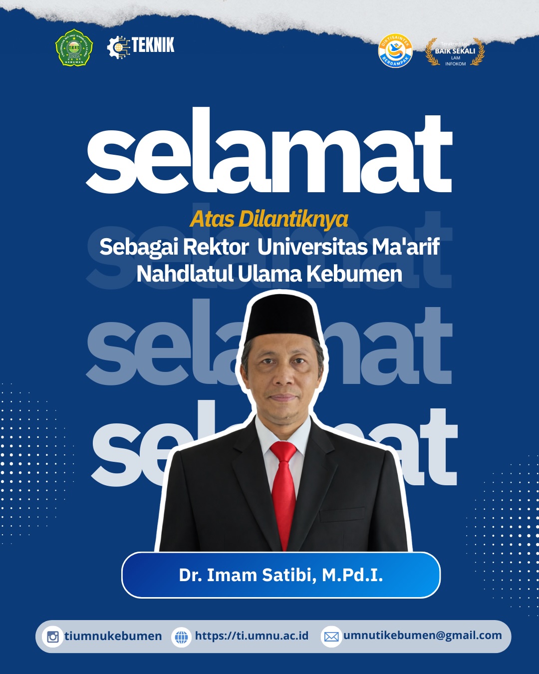 Kepemimpinan Baru, Langkah Baru: Dr. Imam Satibi, M.Pd.I., Resmi Dilantik sebagai Rektor UMNU Kebumen